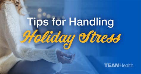 Tips To Handle Holiday Stress Teamhealth