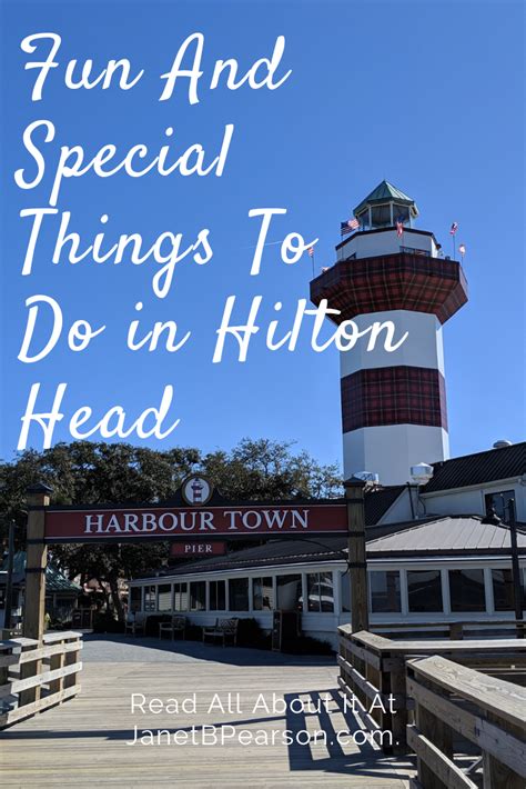 A Lighthouse With The Words Fun And Special Things To Do In Hilton Head