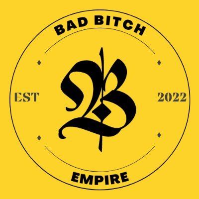 BAD BITCH EMPIRE Badbitch Empire Twitter Profile Sotwe