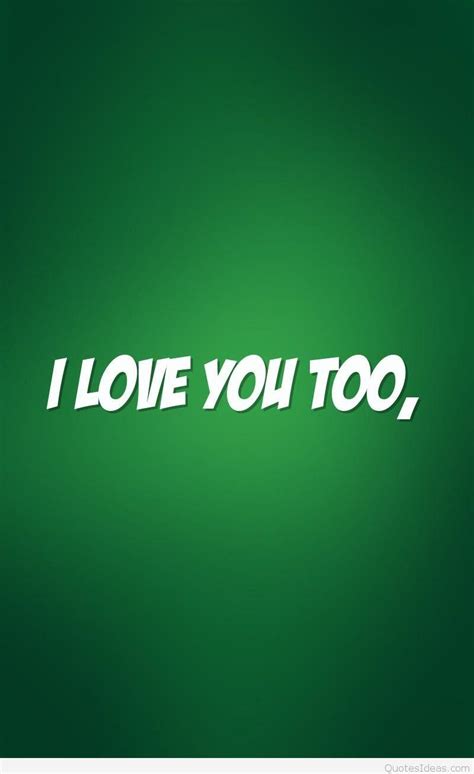 I Love You Too Wallpapers Wallpaper Cave