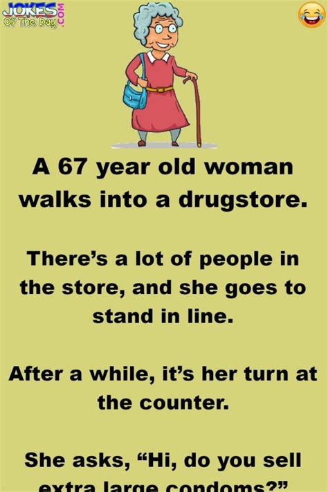 Funny Joke ‣ Funny The Old Lady Goes To Buy Condoms Funny Mom Jokes