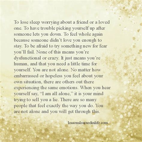 Lessons Learned in LifeYou will get through this ... See more ideas about lesson learned quotes, learning quotes, lessons learned.