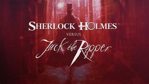Sherlock Holmes Versus Jack The Ripper On Gog Com