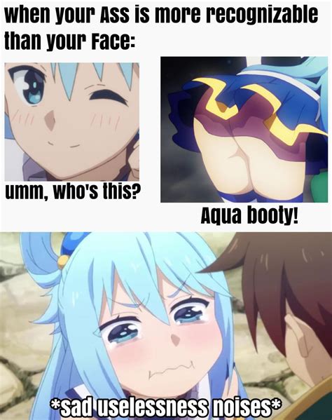 Aquas Ass Is Just An Icon At This Point Rkonosuba