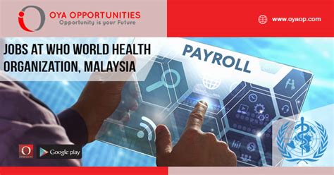 A company representative hid mail and a contact phone number. Jobs at WHO (World Health Organization), Malaysia - OYA ...
