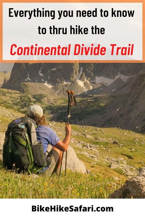 Thru Hiking The Continental Divide Trail 2023 Bikehikesafari