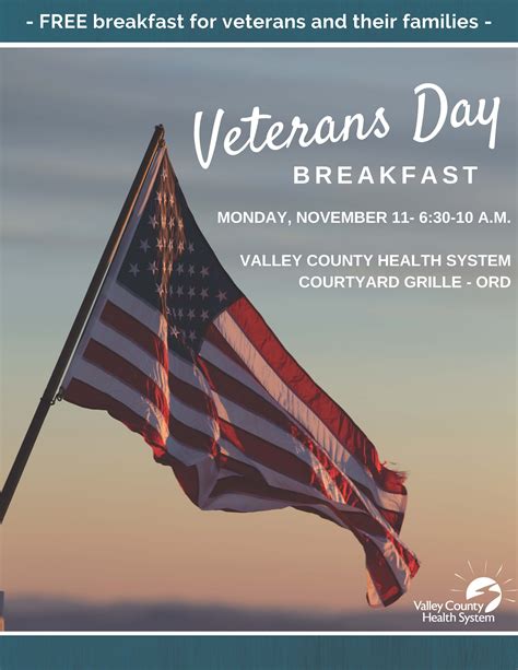 VCHS To Host Free Breakfast For Veterans And Their Families On November Th Valley County