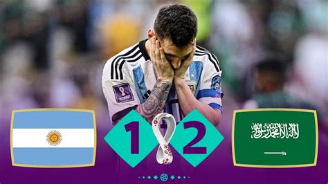 Argentina Vs Saudi Arabia 1 2 World Cup 2022 Group Stage Match