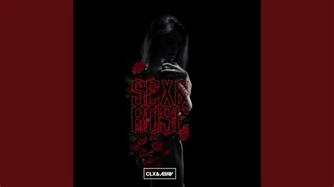 Sex And Rose Youtube