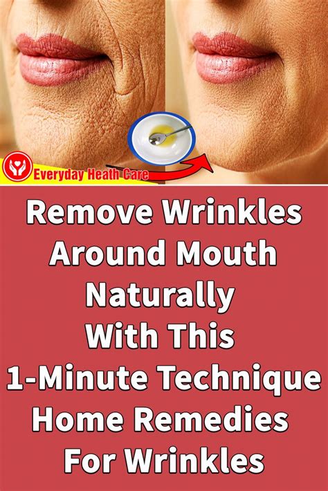 Remove Wrinkles Around Mouth Naturally With This 1 Minute Technique