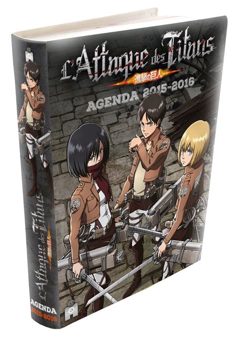 Agenda - Attaque des titans 2015-2016 - Manga - Manga news