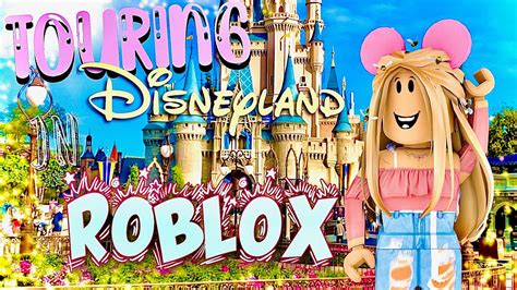 Touring Disneyland In Roblox Youtube