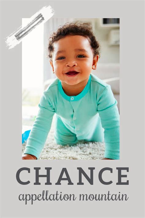 Baby Name Chance Lucky And Light Appellation Mountain