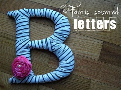 Fabric Covered Letters Fabric Covered Letters Wooden Letters Fabric