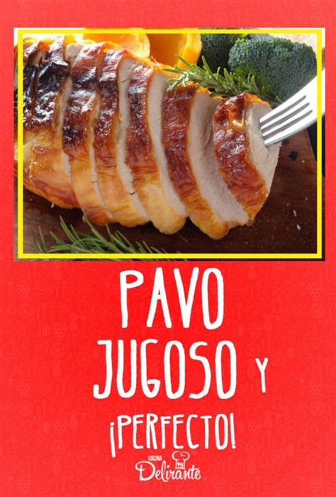Cada una y otro como unas cuatro piezas de secreto de. Con este secreto, el pavo te quedará siempre jugoso y perfecto