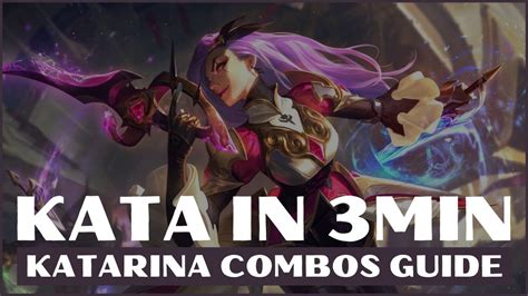 Katarina Combos Guide S Lol Katarina Guide League Of Legends Game M I Y