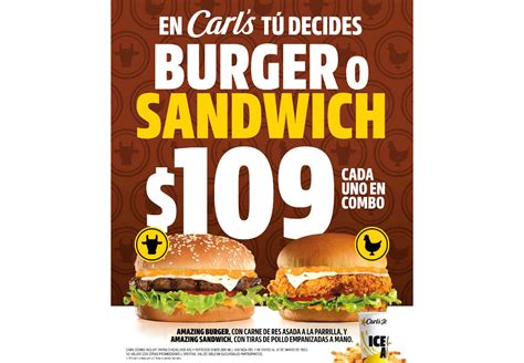Carl´s Jr Presenta Nueva Promo ¿sandwich O Burger Conexion 360