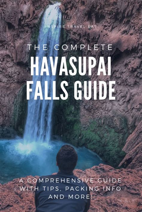 Complete Havasupai Falls Guide With Tips Ideas And Secrets Inspire