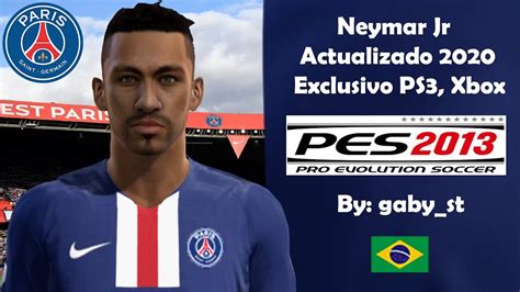 Neymar jr (psg) vs neymar jr (brazil) full match | pes 2017 gameplay pc. Neymar Jr 🇧🇷 (PSG) 🔵⚪🔴 Versión 2020! 🔥🔥 PES-2013 (NO EDITOR INTERNO) Exclusivo PS3, XBOX ...