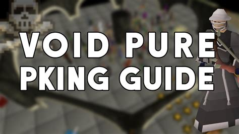 Natebras Void Range Pking Guide Tips And Tricks For Void Range Pking