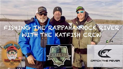 Fishing The Rappahannock River With The Katfish Crew Youtube