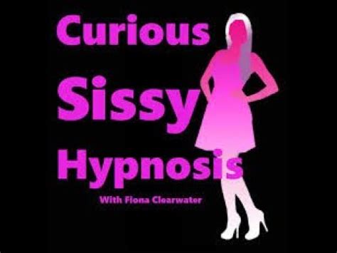Sissy Hypnosis For Beginners Youtube