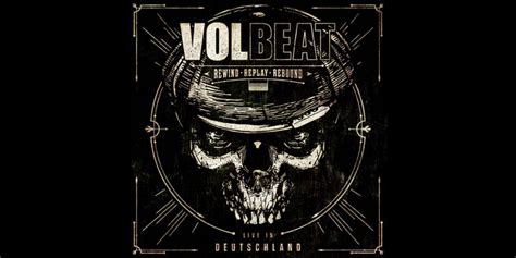 Volbeat News New Album Rewind Replay Rebound Live In Deutschland