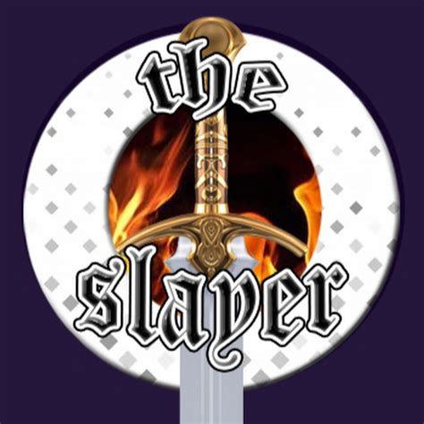 The Slayer - YouTube
