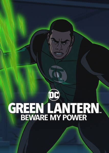 Is Green Lantern Beware My Power On Netflix Where To Watch The