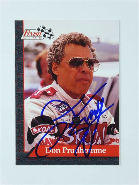 Don Prudhomme 1993 Finish Line Signed Nhra Top Fuel Driver Autographed