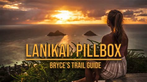 Lanikai Pillbox Trail Best Sunrise Hike On Oahu Hawaii Bryces