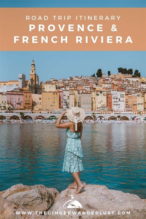 French Riviera And Provence Road Trip Itinerary South Of France Road