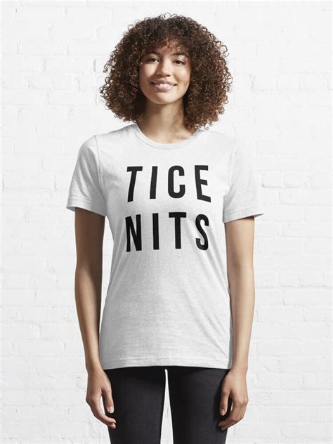 Tice Nits Nice Tits Hilarious T Shirt For Sale By Unique Bundle