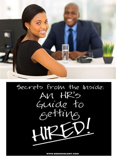 Secrets From The Inside An Hrs Guide To Acing The Job Interview And Getting Hired