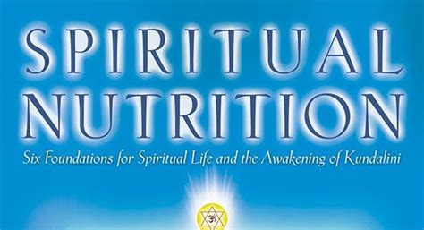 Spiritual Nutrition Diet For Enlightenment Integral Yoga Magazine