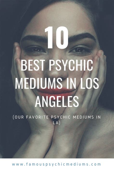 Best Psychic Mediums In Los Angeles List Of Famous Mediums In La
