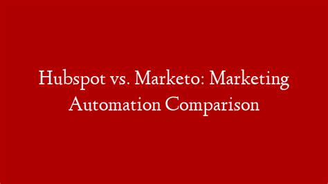 Hubspot Vs Marketo Marketing Automation Comparison Make Money Online