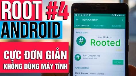 4 Hướng Dẫn Cách Root Mọi điện Thoại Android 7 8 9 10 100 Thành Công Không Cần Máy Tính