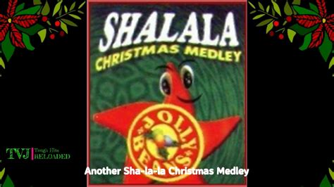 Another Shalala Christmas Medley Youtube