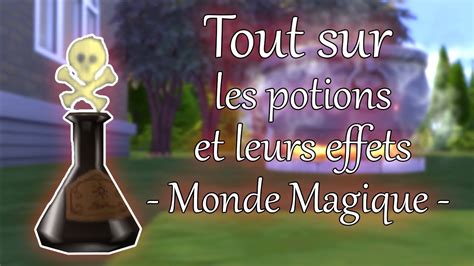 Tout Sur Les Potions Et Leurs Effets Les Sims 4 Monde Magique Youtube