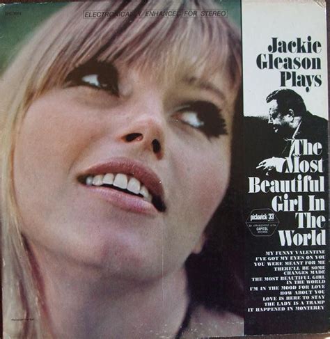 The Most Beautiful Girl In The World By Jackie Gleason 1967 Lp Pickwick 33 Records Cdandlp