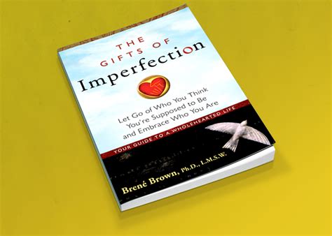 Brene brown prayer gifts of imperfection. ZAAVU: Imperfect notes from the Gifts of imperfection