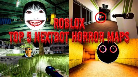 Roblox Top 5 Scary Nextbot Survival Horror Game Maps Showcase