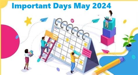 Important Days And Dates In May 2024 List Of National And International
