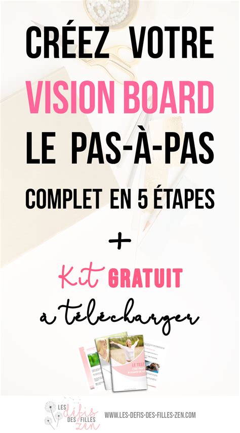 Créez Votre Vision Board Le Pas à Pas Complet En 5 étapes Tableau
