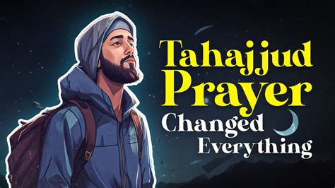 Power of Tahajjud | Inspiring Islamic Story - YouTube
