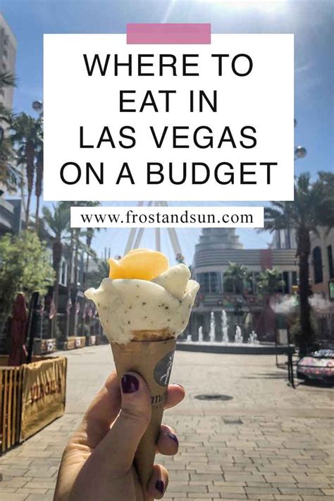 The Best Places to Eat in Las Vegas on a Budget | Las vegas food, Las