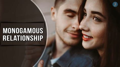 Monogamous Relationship The Pros And Cons In 2023