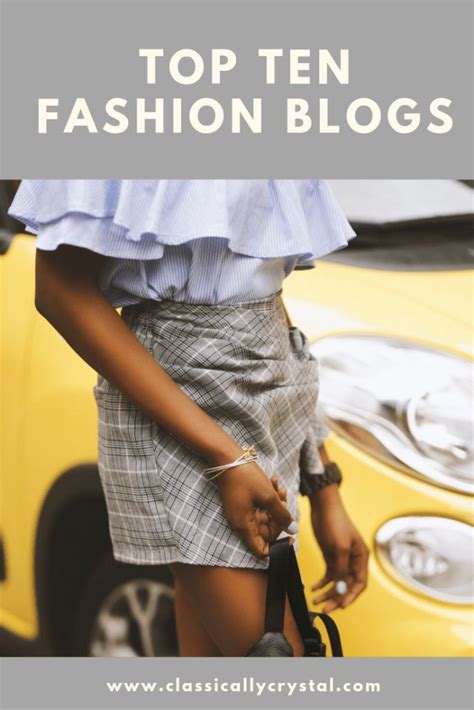 Top 10 Fashion Blogs The Best Fashion Bloggers To Follow For Women I