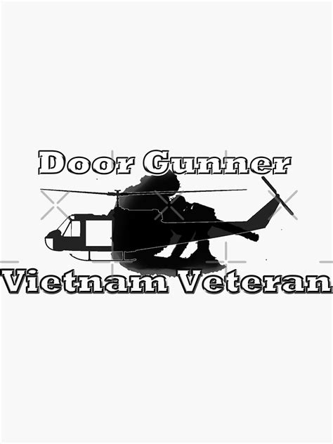 Door Gunner Vietnam Veteran Sticker For Sale By Buckwhite Redbubble